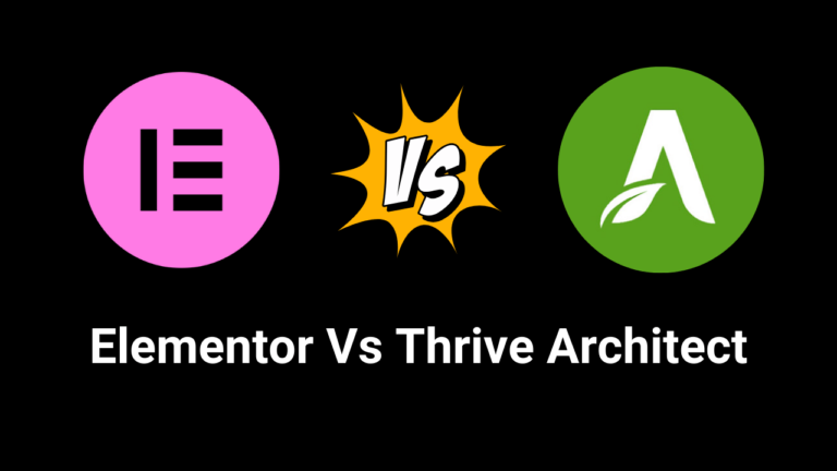 Elementor Vs Thrive Archtect