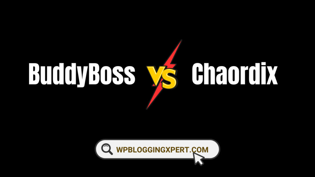 BuddyBoss Vs Chaordix